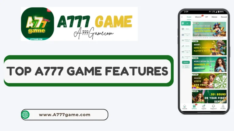Top A777 Game Features